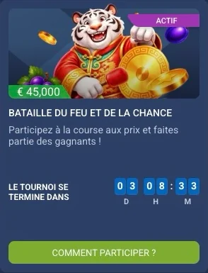 Tournoi casino 1xBet « Bataille du feu et de la chance » : cagnotte de 45 000 € et compte à rebours